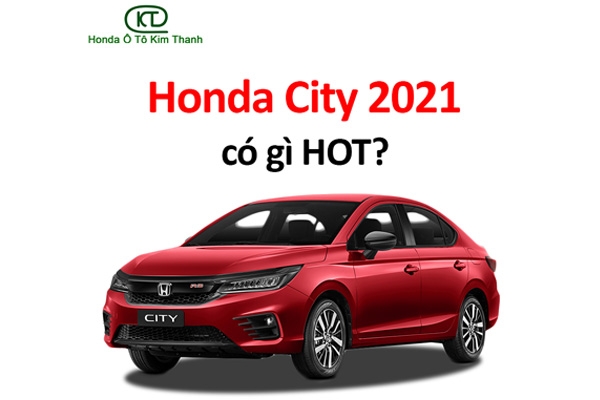 Honda City 2021 có nâng cấp gì mới?