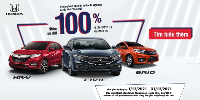 Nhận ưu đãi 100% lệ phí trước bạ khi mua Honda Civic, HR-V và Brio trong tháng 12/2021